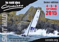 Raid des corsaires, 150 équipages de voile au milieu des îles et des forts. Du 4 au 6 septembre 2015 à saint-malo. Ille-et-Vilaine. 